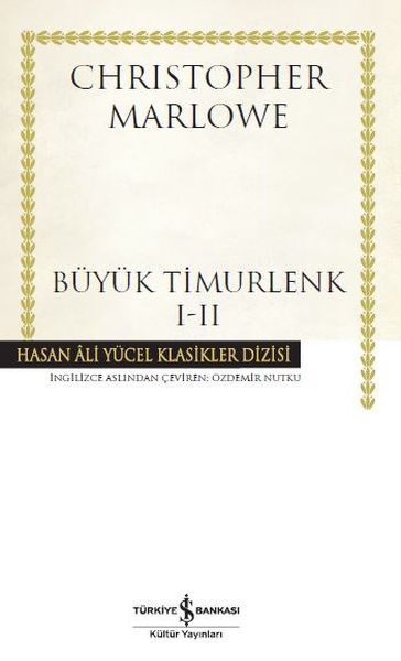 Büyük Timurlenk I II Hasan Ali Yücel Klasikleri