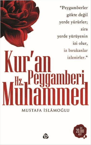 Kuran Peygamberi Hz. Muhammed