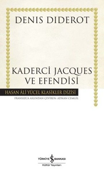Kaderci Jacques ve Efendisi Hasan Ali Yücel Klasikleri Ciltli