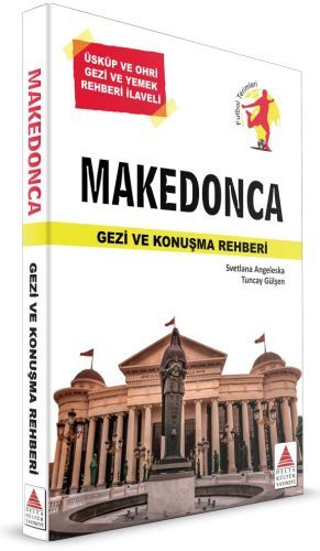 Delta Kültür Makedonca Gezi ve Konuşma Rehberi