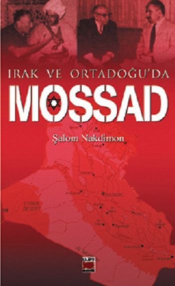 Irak ve Ortadoğuda Mossad