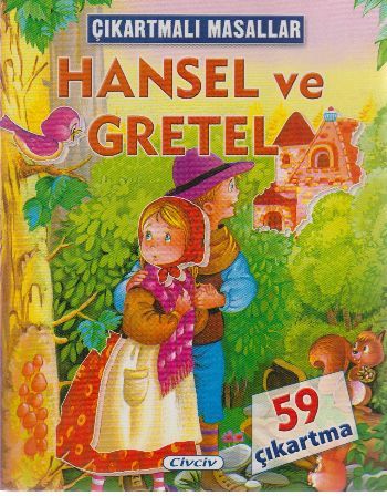 Çıkartmalı Masallar Hansel ve Gretel