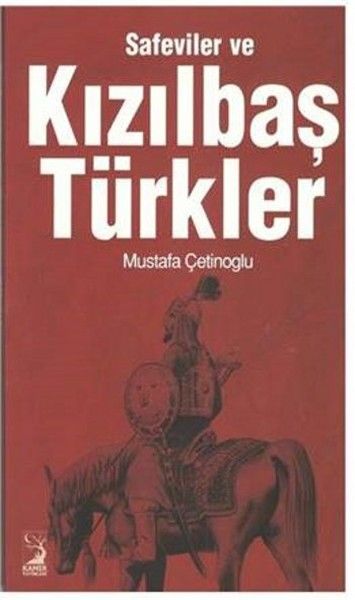 Safeviler ve Kızılbaş Türkler