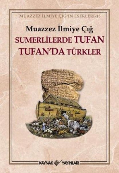 Sümerlilerde Tufan Tufanda Türkler 3. Hamur