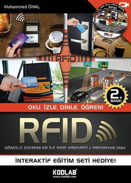RFID Gömülü Sistemler ile RFID Mimarisi Programlama Oku İzle Dinle Öğren
