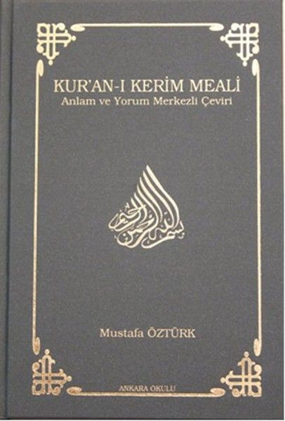Kur'an ı Kerim Meali Anlam ve Yorum Merkezli Çeviri Orta Boy