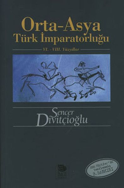 Orta Asya Türk İmparatorluğu 6. 8. Yüzyıllar