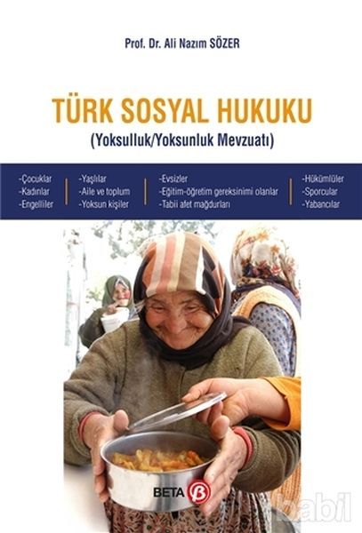 Türk Sosyal Hukuku Yoksulluk Yoksunluk Mevzuatı