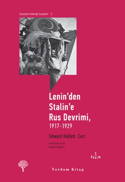 Leninden Staline Rus Devrimi 1917 1929