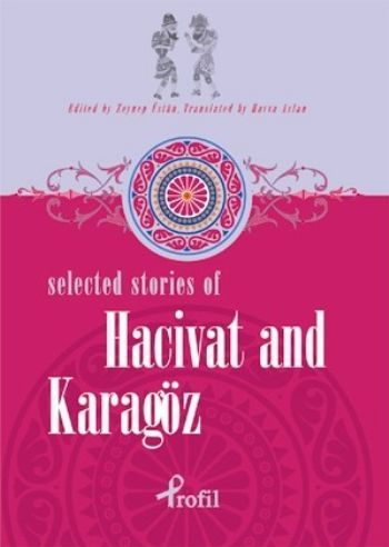 Selected Stories of Hacivat and Karagöz