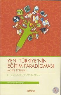 8. Öğretmen Sempozyumu Yeni Türkiye'nin Eğitim Paradigması ve Sivil Toplum