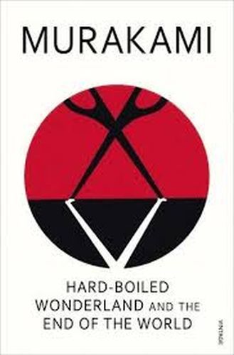 Hard boiled Wonderland and the End of the World
