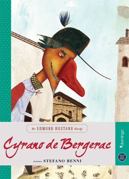Hepsi Sana Miras Serisi 4 Cyrano De Bergerac