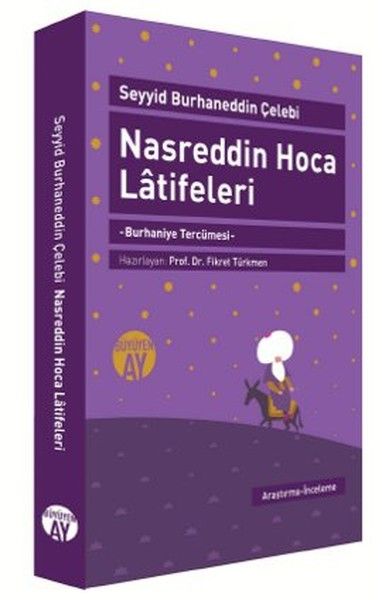 Nasreddin Hoca Latifeleri Burhaniye Tercümesi Yazma Nüshanın Tıpkı Basımıyla Birlikte