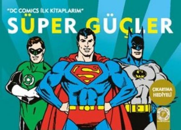 Dc Comics İlk Kitaplarım Süper Güçler