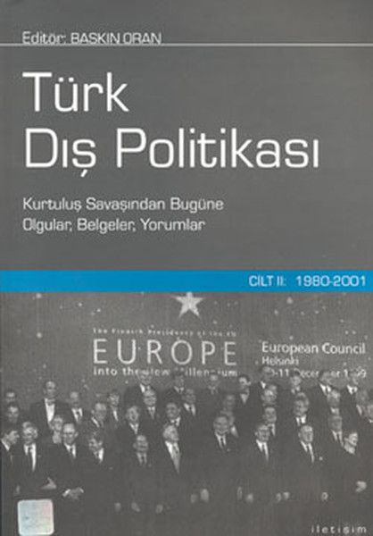 Türk Dış Politikası Cilt 2 1980 2001 Ciltli