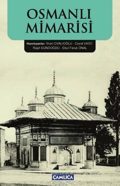 Osmanlı Mimarisi Türkçe Metin Kısmı
