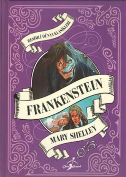 Resimli Dünya Çocuk Klasikleri Frankenstein Ciltli