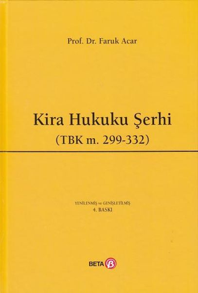 Kira Hukuku Şerhi TBK M. 299 332 Ciltli