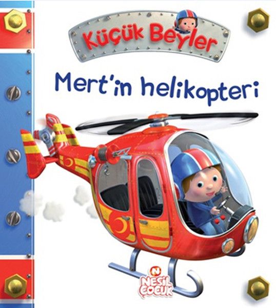 Mert'in Helikopteri Küçük Beyler