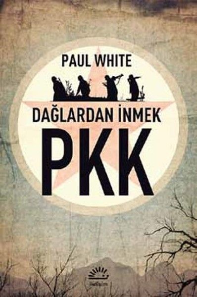 PKK Dağlardan İnmek