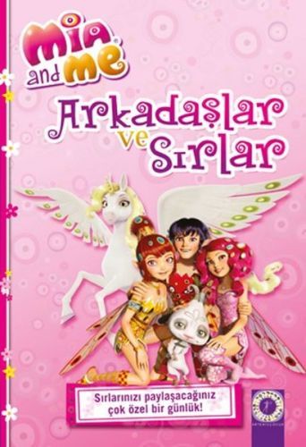 Mia and Me Arkadaşlar ve Sırlar Ciltli