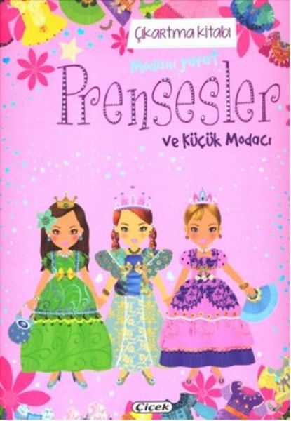Prensesler ve Küçük Modacı Çıkartma Kitabı