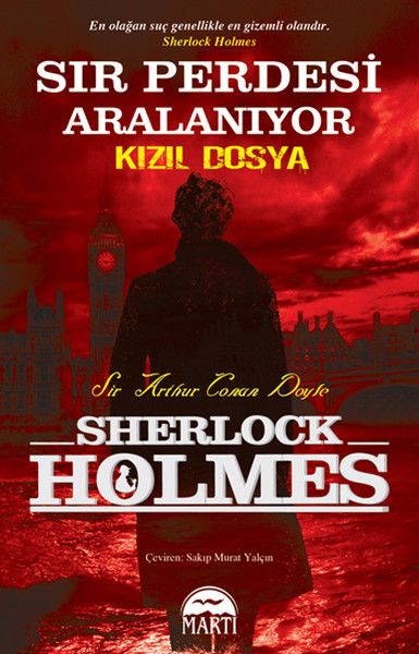 Sır Perdesi Aralanıyor Kızıl Dosya Sherlock Holmes
