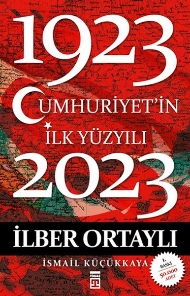 Cumhuriyet'in İlk Yüzyılı: 1923 - 2023