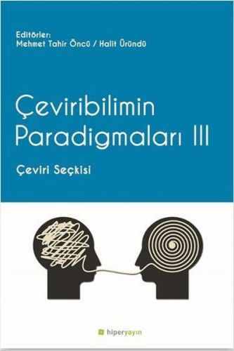 Çeviribilim Paradigmaları 3 Çeviri Seçkisi