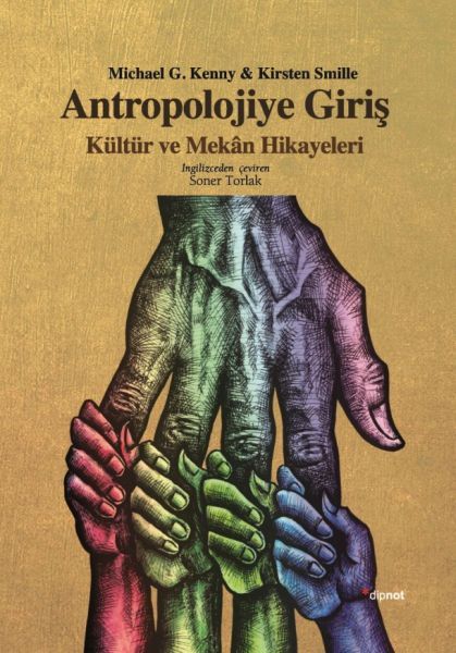 Antropolojiye Giriş Kültür ve Mekan Hikayeleri