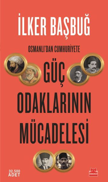 Güç Odaklarının Mücadelesi: Osmanlı'dan Cumhuriyete