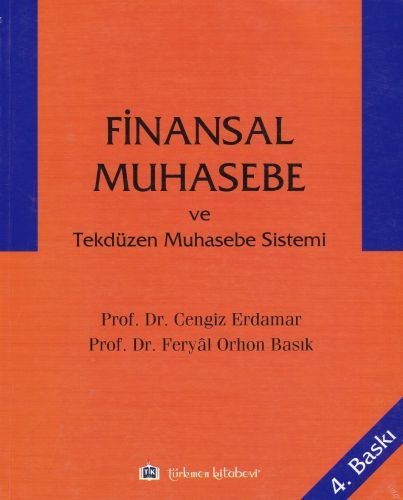 Finansal Muhasebe ve Tekdüzen Muhasebe Sistemi