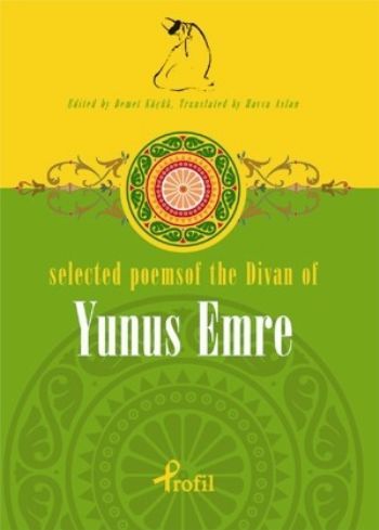 Selected Poems of The Divan of Yunus Emre