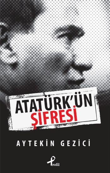 Atatürkün Şifresi