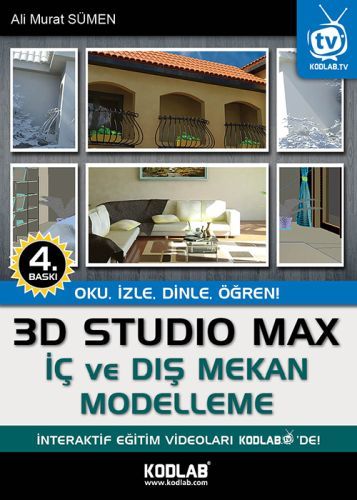 3D Studio Max İç ve Dış Mekan Modelleme Oku İzle Dinle Öğren