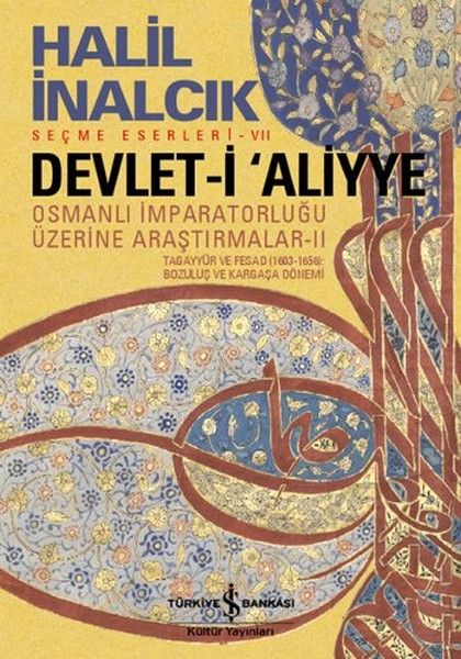 Devlet i Aliyye Osmanlı İmparatorluğu Üzerine Araştırmalar 2