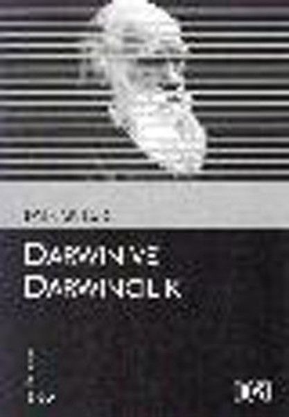 Darwin ve Darwincilik Kültür Kitaplığı 65