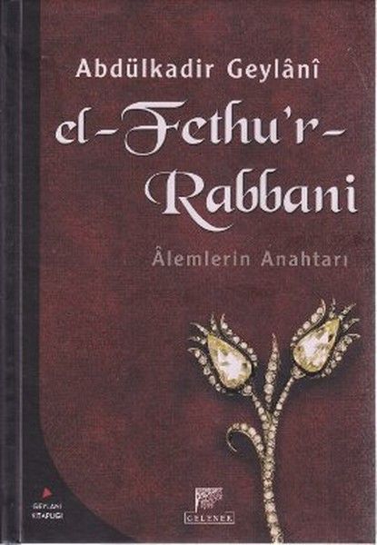 El Fethu'r Rabbani Alemlerin Anahtarı Ciltli