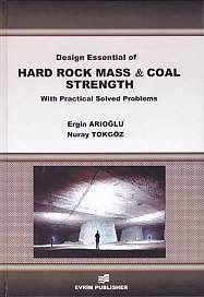 Design Essential of HArd Rock Mass and Coal Strength With Practical Solved Problems
