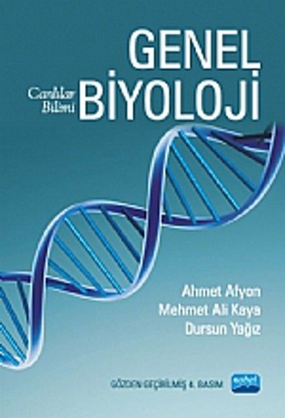 Genel Biyoloji Prof. Dr. Ahmet Afyon