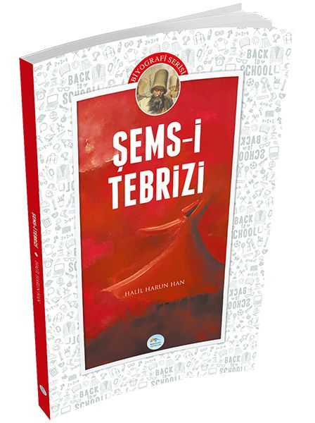 Biyografi Serisi Şems i Tebrizi