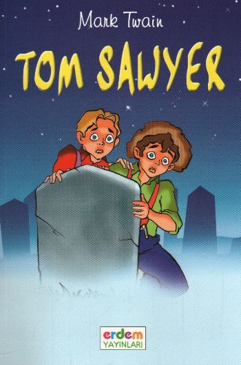 Dünya Çocuk Klasikleri Tom Sawyer