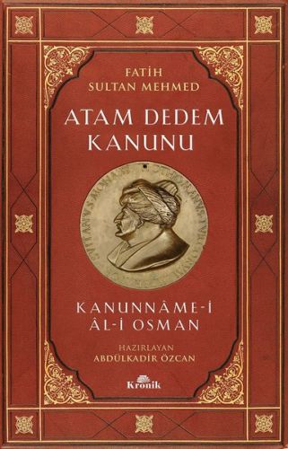 Fatih Sultan Mehmed Atam Dedem Kanunu