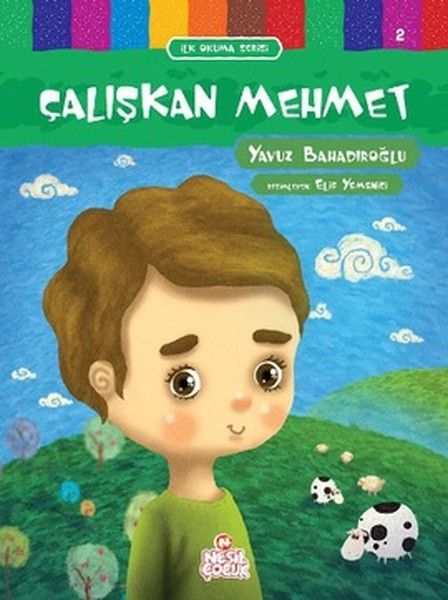 İlk Okuma Serisi Çalışkan Mehmet