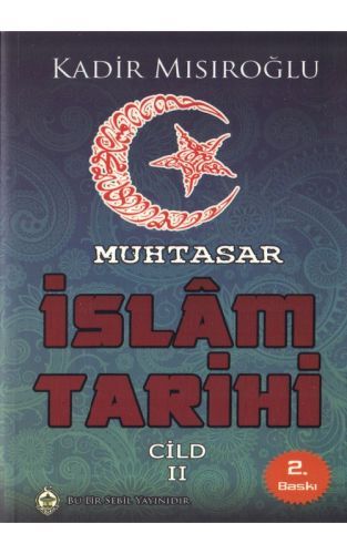 Muhtasar İslam Tarihi Cilt 2
