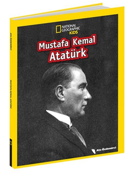 National Geographic Kids Mustafa Kemal Atatürk