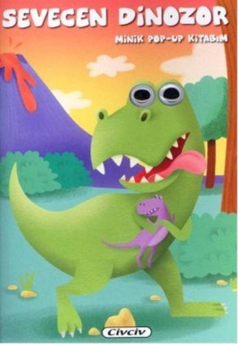 Minik Pop up Kitabım Sevecen Dinozor