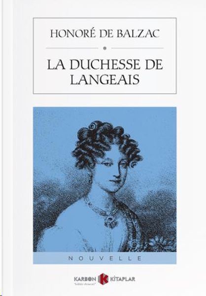 La Duchesse De Langeais