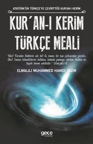 Kuranı Kerim Türkçe Meali Atatürkün Türkçeye Çevirttiği Kuranı Kerim